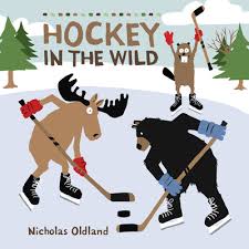 Hockey in the Wild (Volume 7) (Life in the Wild, 7)
