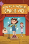 You’re a Winner, Gracie Wei