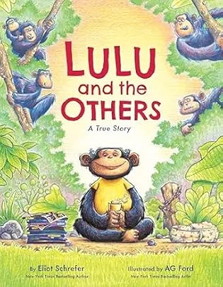 Lulu and the Others: A True Story―A Charming Picture Book about a Bonobo Monkey for Kids (Ages 4-8)