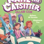 Katie the Catsitter: Villain Con