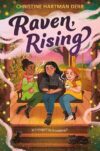 Raven, Rising