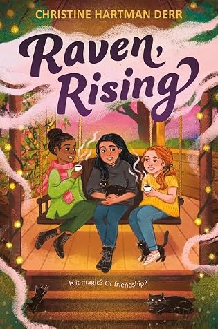 Raven, Rising