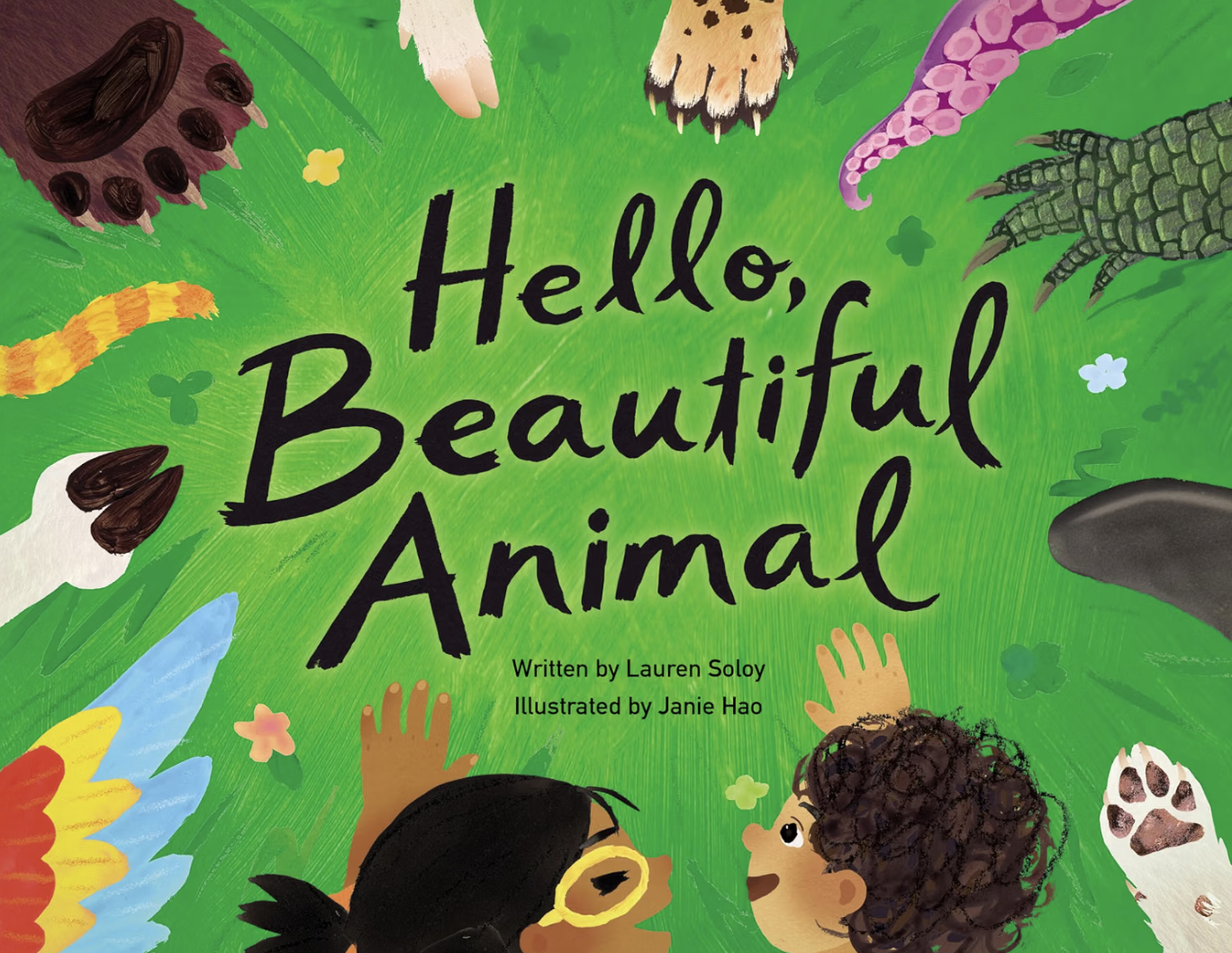 Hello, Beautiful Animal