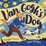 Van Gogh’s Dog