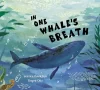In One Whale’s Breath